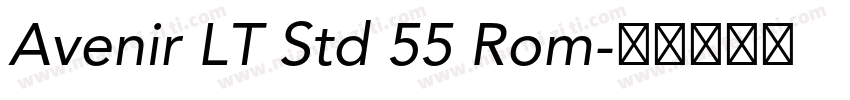 Avenir LT Std 55 Rom字体转换